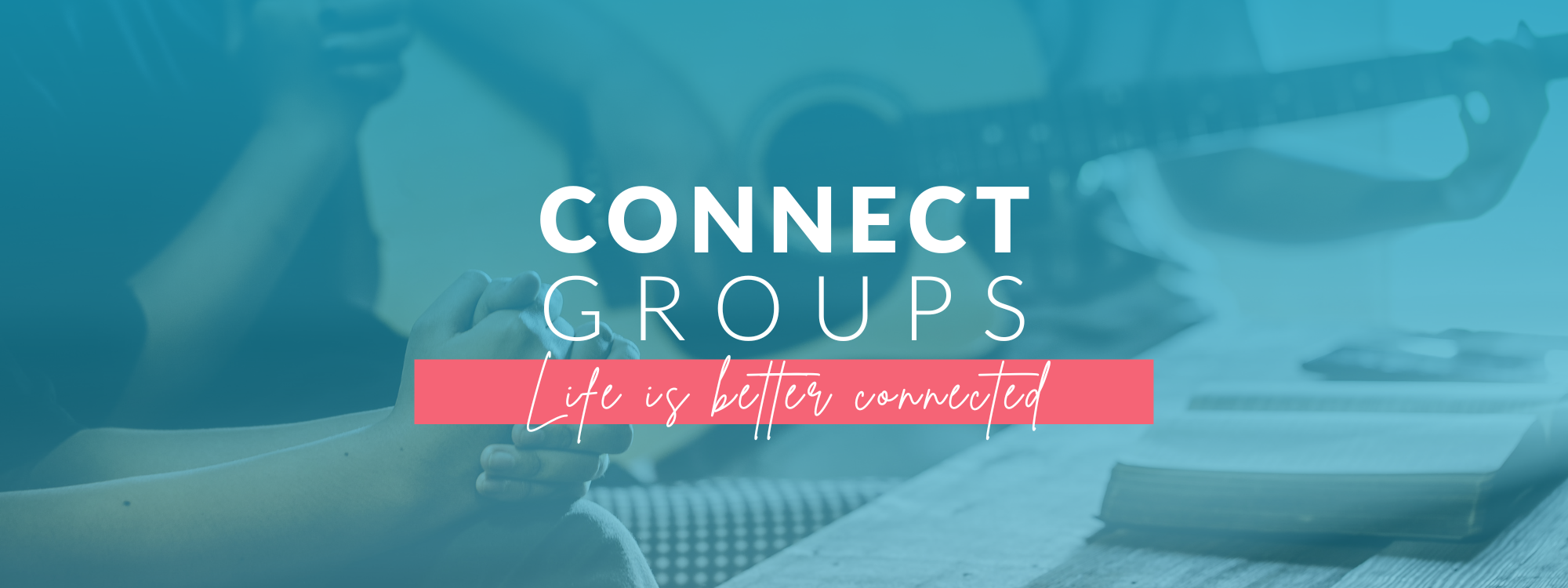 Connect Groups